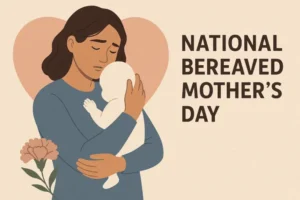 National Bereaved Mothers Day: Holding Space for Grief, Love and Remembrance
